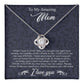 To My Amazing Knot Necklace Template Silver coanh Main up AMZVippppp
