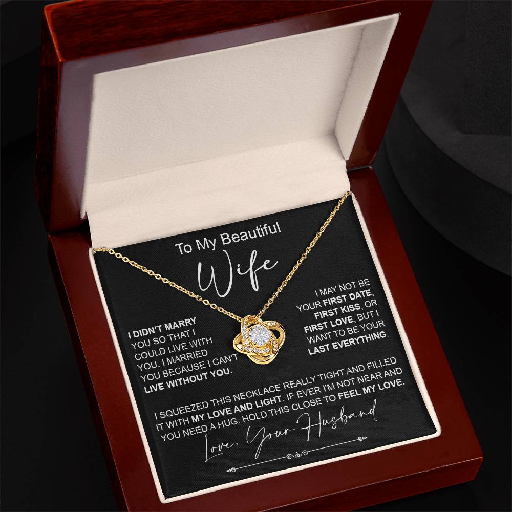 to my wife i didn_t marry Knot Necklace for Granddaughter Vippppp