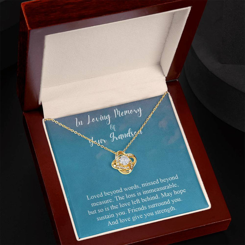 Necklace gifts Love Knot, Loss of Grandson Necklace In Loving Memory Of Your Grandson, Gifts For Loss Of A Grandson Gift, Grandson Condolence include Standard Box Gifts Birthday, on Christmas Silver L ASIN: B08XGWZ295 SKU: nhinthaygichuaknot24-1_44