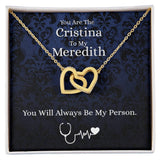 you_are_the_cristina Interlocking Vip for GrandDaughter