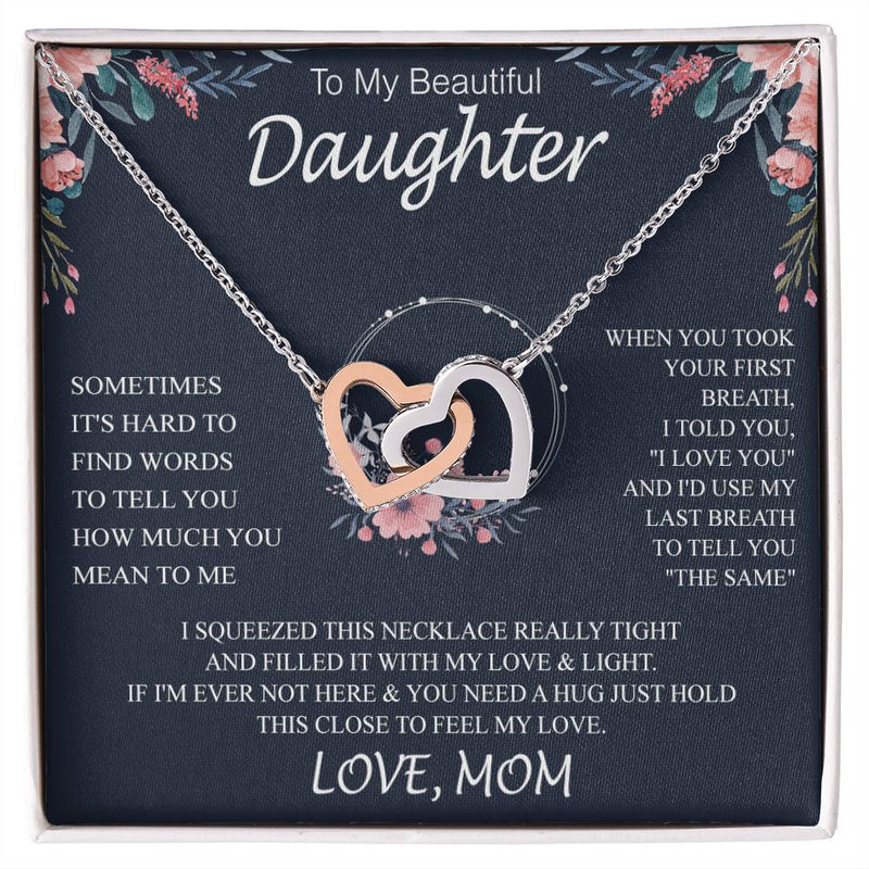 To My Beautiful Daughter sometimes Template Interlocking NC