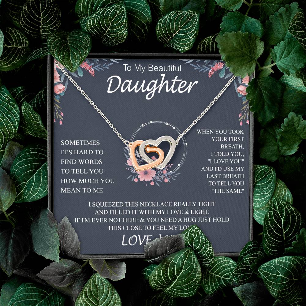 To My Beautiful Daughter sometimes Template Interlocking NC