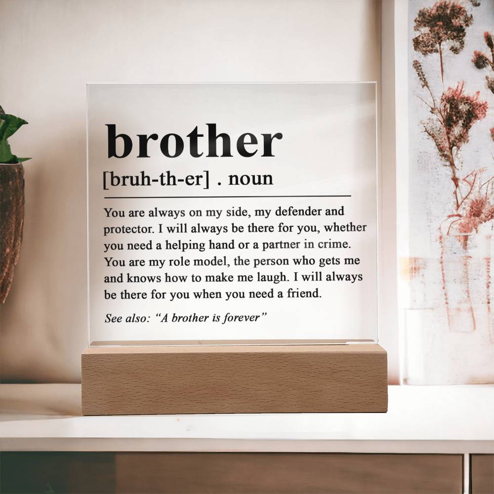 Brother Definition Wall Art, Brother Quote Decor, Black and White Prints Acrylic