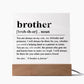Brother Definition Wall Art, Brother Quote Decor, Black and White Prints Acrylic