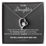 to my Daughter i love you Forever Love not Earing Template