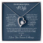 To My Wife Jewelry – Forever Love Necklace, Romantic Gift for Her, The Greatest Blessing in My Life, Perfect for Birthday, Christmas, Anniversary, or Valentine’s Day