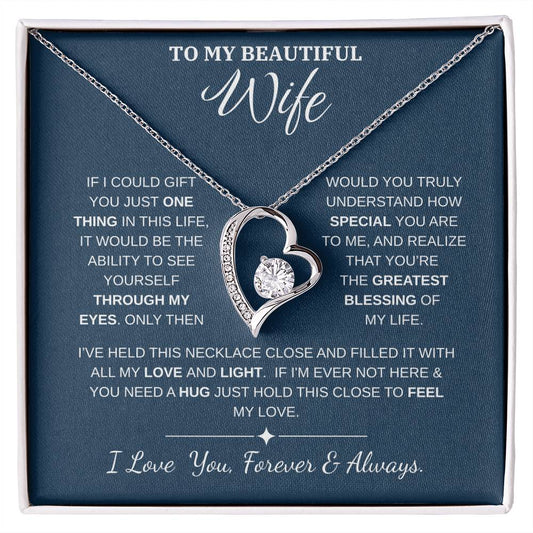 To My Wife Jewelry – Forever Love Necklace, Romantic Gift for Her, The Greatest Blessing in My Life, Perfect for Birthday, Christmas, Anniversary, or Valentine’s Day