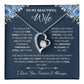 To My Wife Jewelry – Forever Love Necklace, Romantic Gift for Her, The Greatest Blessing in My Life, Perfect for Birthday, Christmas, Anniversary, or Valentine’s Day