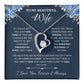 To My Wife Jewelry – Forever Love Necklace, Romantic Gift for Her, The Greatest Blessing in My Life, Perfect for Birthday, Christmas, Anniversary, or Valentine’s Day