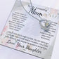 To My Mom – Sentimental Necklace with Heartfelt Card, Thoughtful Gifts from Daughter or Son for Mother’s Day, Birthday, Christmas