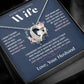 To My Wife Jewelry – Forever Love Necklace, Romantic Gift for Her, The Greatest Blessing in My Life, Perfect for Birthday, Christmas, Anniversary, or Valentine’s Day
