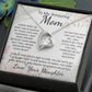To My Mom – Sentimental Necklace with Heartfelt Card, Thoughtful Gifts from Daughter or Son for Mother’s Day, Birthday, Christmas