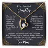 To My Beautiful Daughter Forever Love not Earing Template