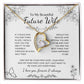 To My Future Wife Necklace - Promise Necklace For Her, Fiance Gifts For Her, Birthday Gifts For Future Wife With Message Card, To My Soulmate Necklace For Women Women Romantic Jewelry With Message Card, Gift Box