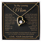 To My Loving Mom Forever Love not Earing Template Co anh mainupAMZOK