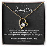 to my Daughter i love you Forever Love not Earing Template