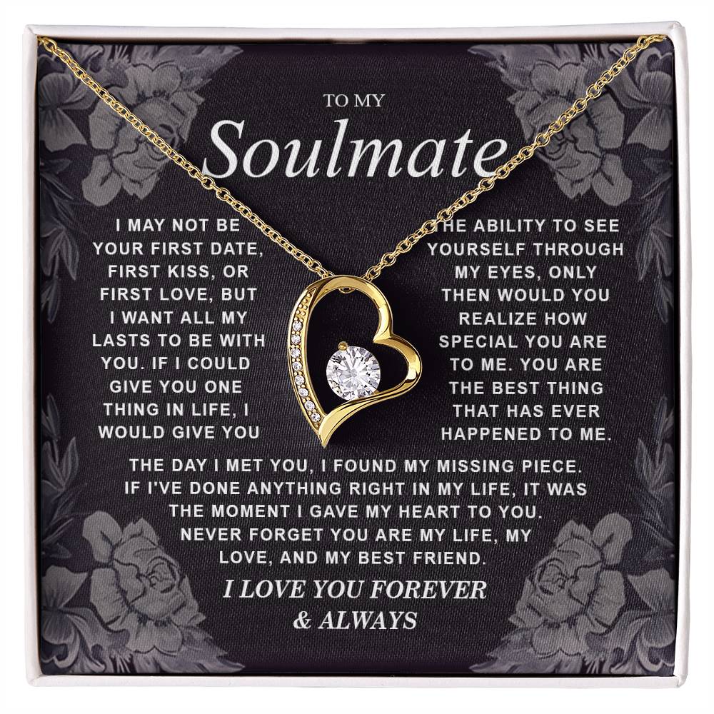 To My Soulmate Necklace Gift for Wife, Girlfriend, Fiancée - Anniversary, Valentine's Day Necklace Gift Soul Mates Gift, Soulmate Jewelry Birthday Gifts From Husband Forever Love not Earing Template