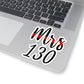 Kiss-Cut Stickers Add your personalization: 130