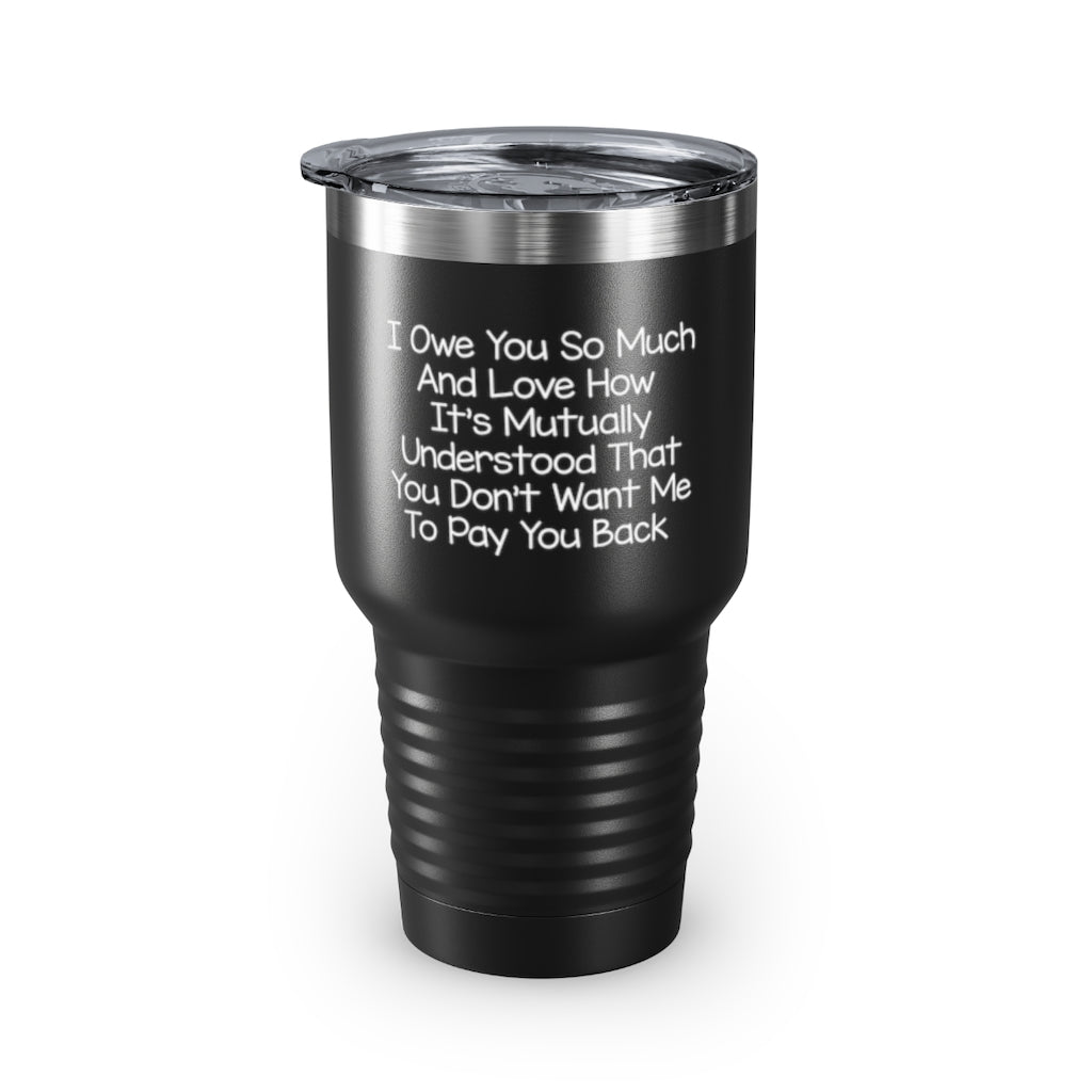 Ringneck Tumbler, 30oz Test 2 mặt
