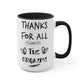 Inspirational Thanks for All The Orgasms Coffee Mug, Gift for Significant Other, Inappropriate Coffee Mug, Funny Profane Coffee Cup, Funny Mugs Mug Birthday Gift On Birthday, Christmas