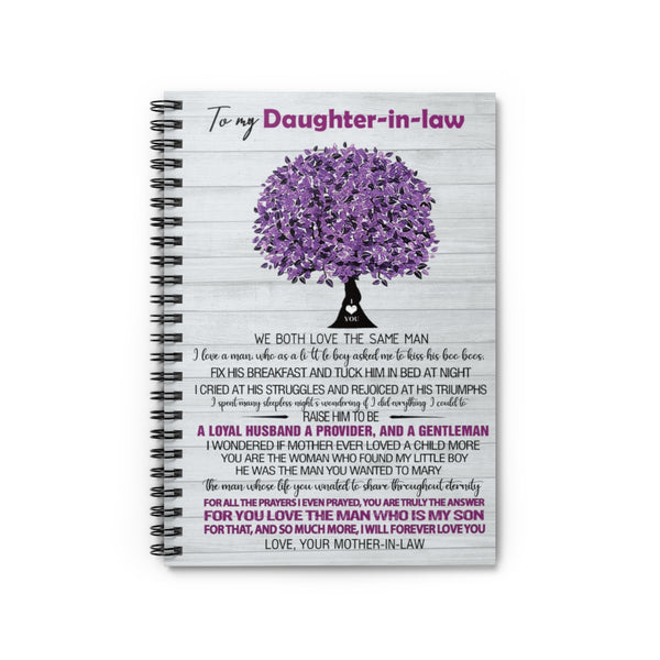 Spiral Notebook to My Daughter in Law We Both Love The Same Man Gifts for The Occasion Holyday of Anniversary and Meaningful Birthday Ruled Line