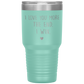 Perfect Cute Tumbler For Mom Dad Husband Wife I Love You More The End I Win Laser Etched 30oz Stainless Steel Tumbler Gifts Mug Durable color 7