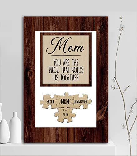 VIRAGIL Mother Gifts Canvas Wall Art Personalized Mom You are The Piece That Holds Us Together Puzzle Sign Canvas Dark Walnut Happy Mothers Day, Custom Name Print Decoration Full size 8x12, 12x18 ...