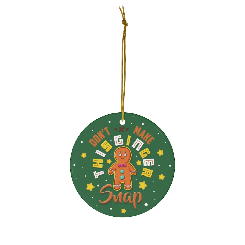 Decorations Don’t Make This Ginger Snap Christmas Ornament Keepsake – Holiday Flat Circle Porcelain Ceramic Ornament