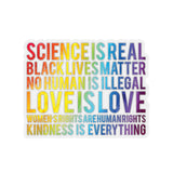 1 Pcs Sticker Decor Science is Real, Black Lives Matter Sticker, Stop Asian Hate Sticker, Equality Sticker, Pride Sticker Size Custom Sticker for Laptop Decal Wall Laptop Full Size