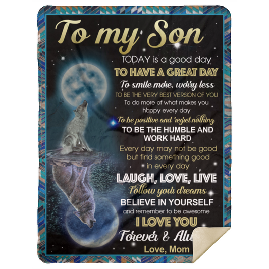 Premium Blankets to My Son to Smile More Worry Less Laugh Love Live Saying from Mom Wolf Mom Son Wolf Blanket Gift Family Awesome On Birthday, Christmas Sherpa Blanket 60x80 White MSHL Premium Mink Sherpa Blanket 60x80