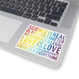 1 Pcs Sticker Decor Science is Real, Black Lives Matter Sticker, Stop Asian Hate Sticker, Equality Sticker, Pride Sticker Size Custom Sticker for Laptop Decal Wall Laptop Full Size