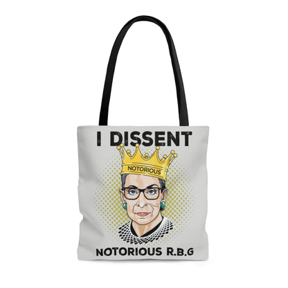 Greatest Quote Dissent Notorious R.B.G Ruth Bader Ginsburg All Over Print Tote Bag – Shoulder Bag – Grocery Shopping Bag 16x16 Gifts for Women, Wife, Girlfriend On Christmas, Birthday, Anniversary