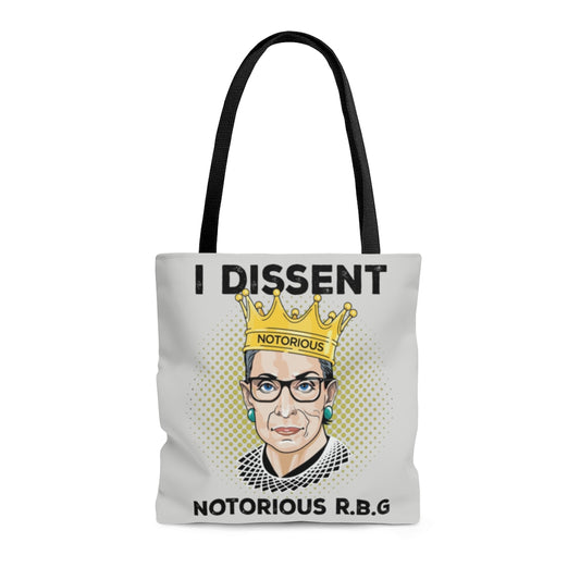 Greatest Quote Dissent Notorious R.B.G Ruth Bader Ginsburg All Over Print Tote Bag – Shoulder Bag – Grocery Shopping Bag 16x16 Gifts for Women, Wife, Girlfriend On Christmas, Birthday, Anniversary