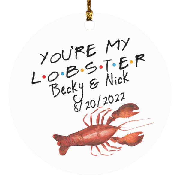 Becky & Nick You're My Lobster Personalized Ornament, MDF Ornament, Christmas, Couple Ornament, Ocean, Sea Life, Couple Gift, Wedding Gift, Engaged SUBORNC Circle Ornament