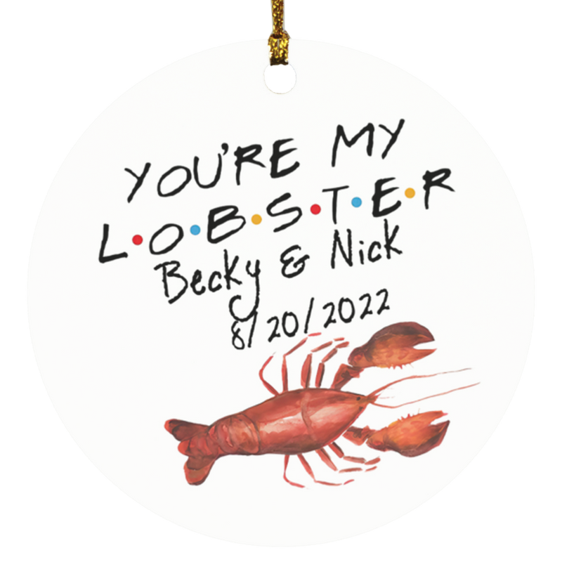 Becky & Nick You're My Lobster Personalized Ornament, MDF Ornament, Christmas, Couple Ornament, Ocean, Sea Life, Couple Gift, Wedding Gift, Engaged SUBORNC Circle Ornament