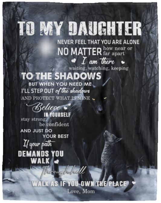 to My Daughter from Mom Black Wolf Dark Moon Night Forest Family Love Quote Art Print White Fleece Blanket, Mom to Daughter Blanket, Christmas Blanket 60x80 VPL Cozy Plush Fleece Blanket - 60x80