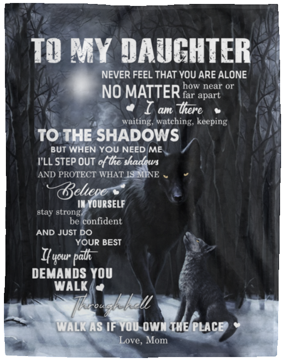 to My Daughter from Mom Black Wolf Dark Moon Night Forest Family Love Quote Art Print White Fleece Blanket, Mom to Daughter Blanket, Christmas Blanket 60x80 VPL Cozy Plush Fleece Blanket - 60x80