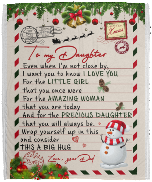Meaningful Personalized A Letter to Daughter from Dad Christmas Snowman, Fleece Sherpa Woven Blankets, Gifts for Daughter, Ideas On Birthday, Christmas, Holiday Custom Size 60x80 VPM Cozy Plush Fleece Blanket - 50x60