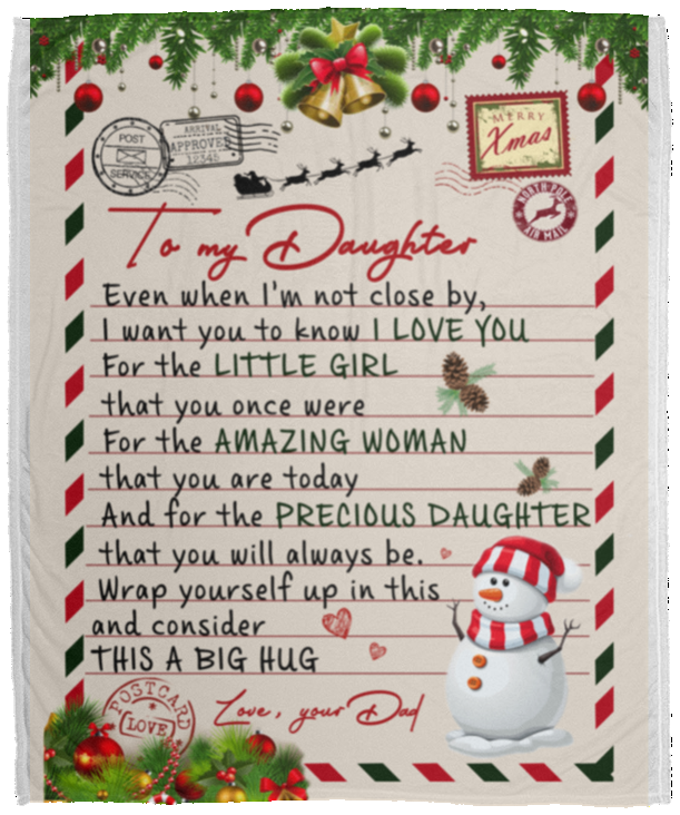 Meaningful Personalized A Letter to Daughter from Dad Christmas Snowman, Fleece Sherpa Woven Blankets, Gifts for Daughter, Ideas On Birthday, Christmas, Holiday Custom Size 60x80 VPM Cozy Plush Fleece Blanket - 50x60