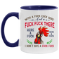 Mug Birthday Gift Pecker with A Fuck Fuck Here and A Fuck Fuck There I Don’t Give A Fuck Accent Mug On Birthday Gift Heat Resistant Coffee Cups Capacity and Perfect Size 2 Side, 11 oz White - Black AM11OZ 11 oz. Accent Mug