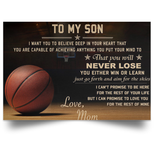 Customed Basketball Poster - Mom to Son - Never Lose Posters Family Friend Gift Unisex, Awesome Birthday Perfect Happy Birthday Gift Decor Bedroom, Living Room Print 48 x 32 lamposter_065
