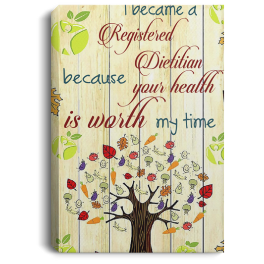 Wall Art I Became A Registered Dietitian Poster Canvas,Wall Art Vertical Painting,Wall Home Decoration Print Living Room Gallery Artwork,Bedroom Gift size 16x24, Gifts for Women, Men - Gifts on X-mas, CANPO75 Portrait Canvas .75in Frame