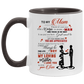 Son to mom top Accent Mug