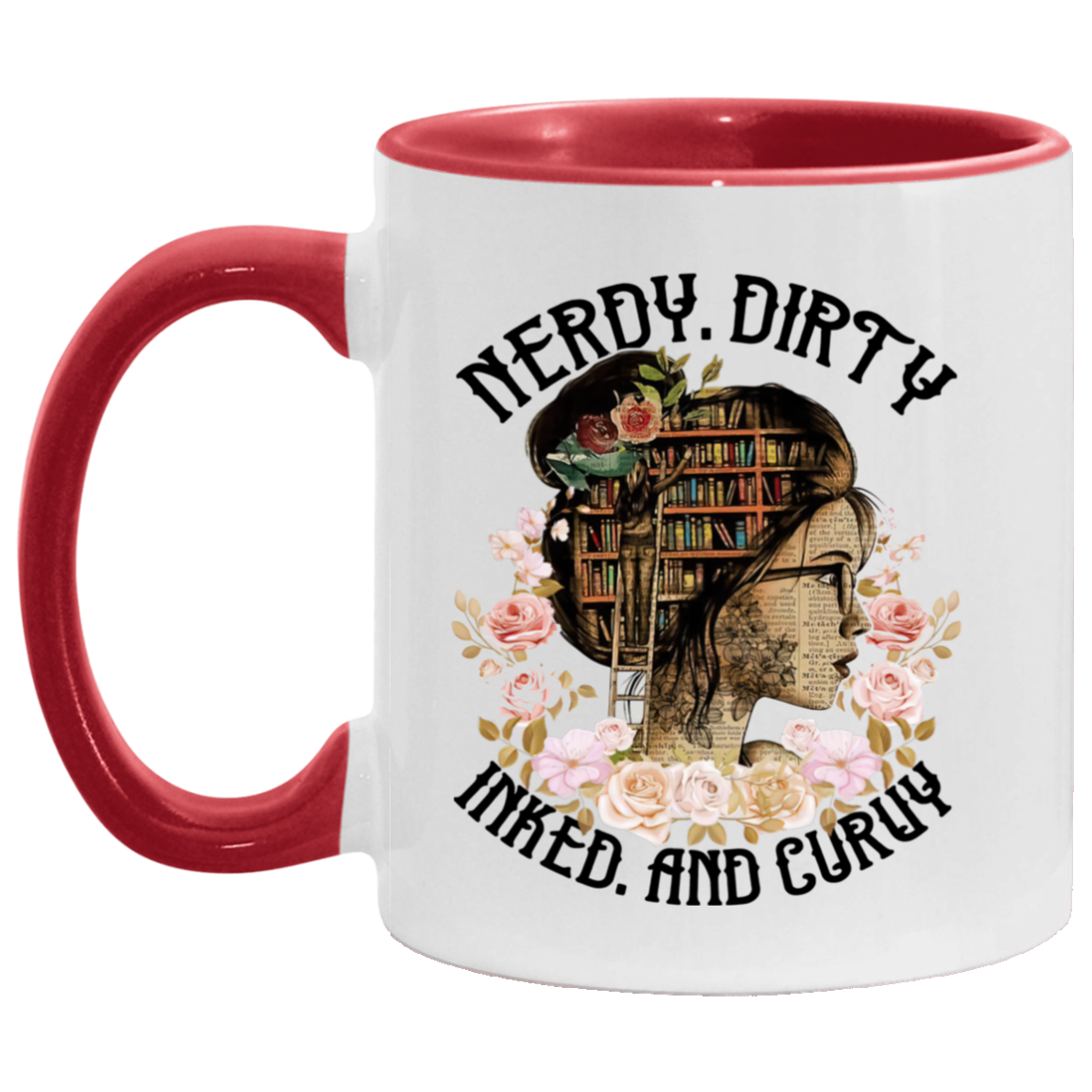 Coffee Mug Nerdy Dirty Inked and Curvy Accent Mug On Birthday Gift Hot Cold Coffee Mug Holder Capacity and Perfect Size 2 Side, 11 oz White - Red AM11OZ 11 oz. Accent Mug