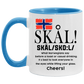 Tea cup Skal What Norwegians Say Before a Toast or Casual Drinking – Norwegian Gifts Accent Mug 2 Side, 11 oz White - Black Accent Mug On Birthday Gift Heat resistant coffee cups Capacity and Perfect TEACUP_1 AM11OZ 11 oz. Accent Mug
