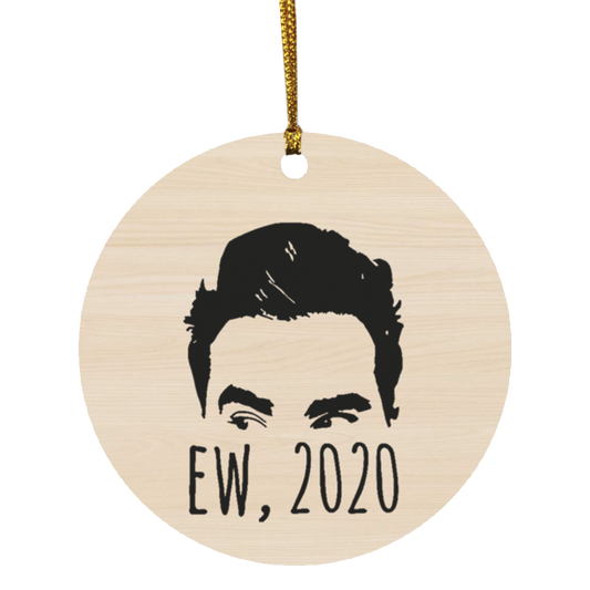 Gifts Decorate Special Tree Ew 2020 Ew David Rose Funny David Printed Holiday Flat Circle Ornament Schitt’s Creek TV Show Movie Gifts Wooden Ornaments Print 1 Side On Christmas, Weding, Decor Home SUBORNC Circle Ornament