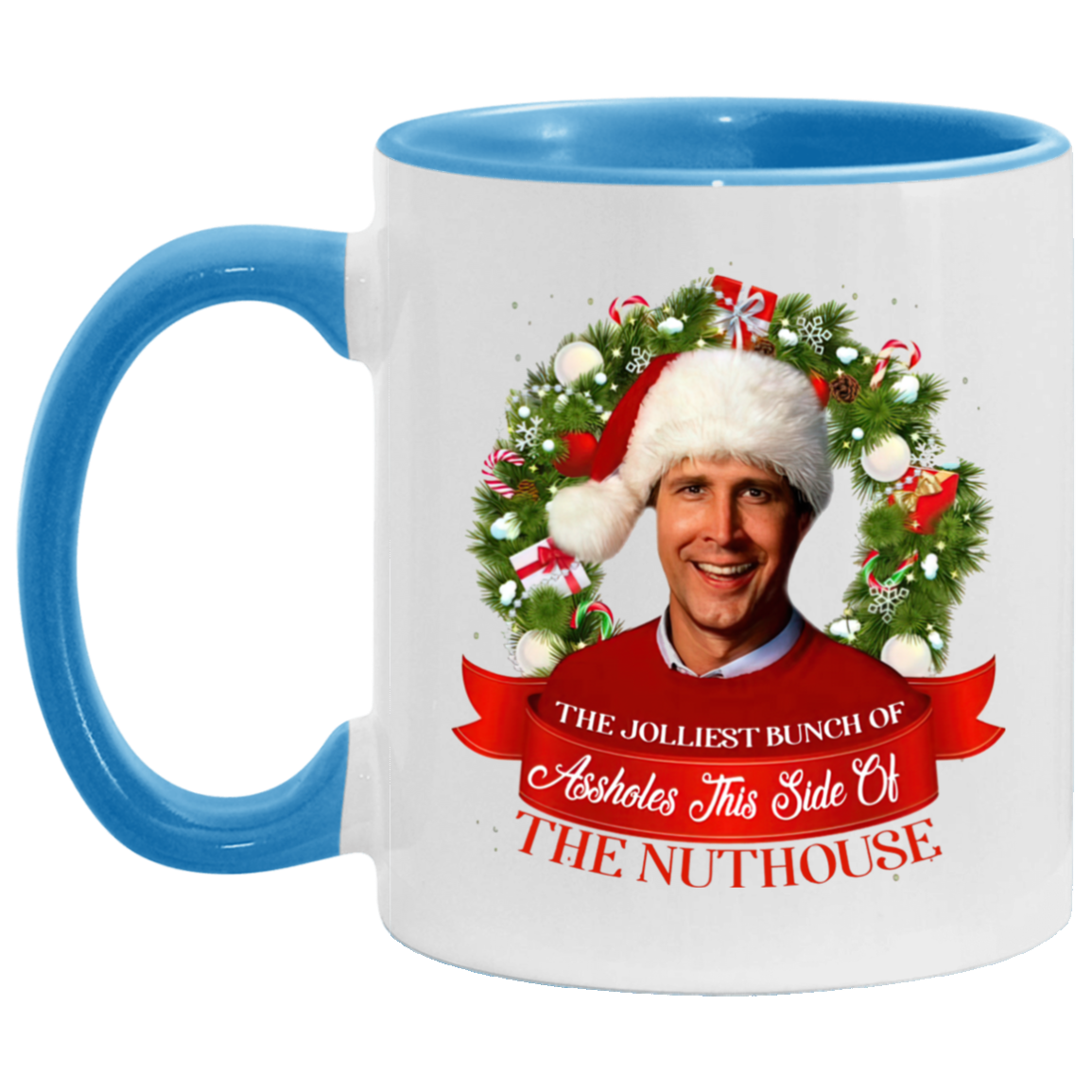 Porcelain Cup Jolliest Bunch Of Assholes This Side Of Nuthouse Accent Mug 2 Side, 11 oz White - Light Green Accent Mug Gift Family Unisex Awesome On Birthday, Christmas Gift Capacity and Perfect AM11OZ 11 oz. Accent Mug