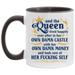 Funny Guy Mugs And The Queen Lived Happily Ever After In Her Own Damn Castle Accent Mug – Ceramic Coffee Mug size 2 Side, 11 oz White - Pink Accent Mug On Birthday Gift Valentine’s Day, Boyfriend, Gir AM11OZ Accent Mug