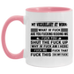 Mug Birthday Gift My Vocabulary at Work What The Fuck are You Fucking Kidding Me Accent Mug – Ceramic On Birthday Gift Heat Resistant Coffee Cups Capacity and Perfect Size 2 Side