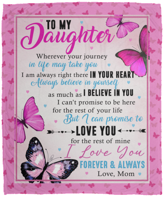 Premium Blankets from Mom to My Daughter Wherever Your Journey in Life May Take You Butterfly Gift Family Awesome On Birthday, Decor Homeshm Sherpa Blanket 50x60 White VPM Cozy Plush Fleece Blanket - 50x60